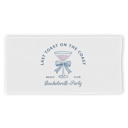 Horizontal Last Toast on the Coast Towel