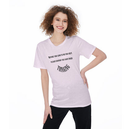Please Confirm You Have Tried Thinking Women's O-Neck T-Shirt|180 GSM Jersey