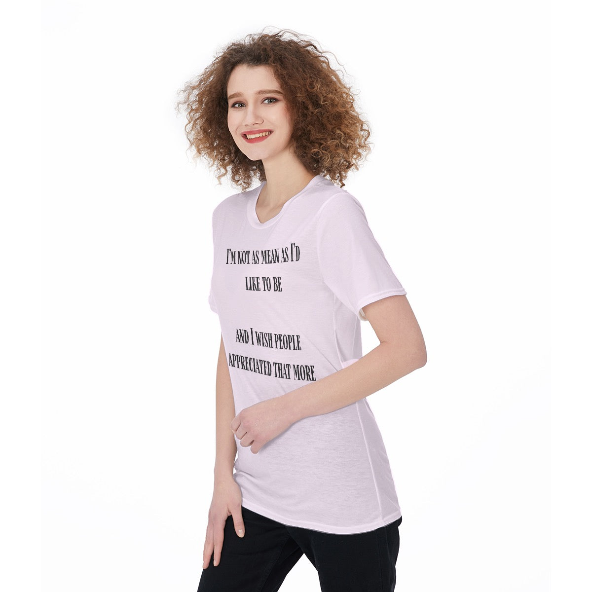 I'm Not As Mean As I'd Like To Be Women's O-Neck T-Shirt|180 GSM Jersey