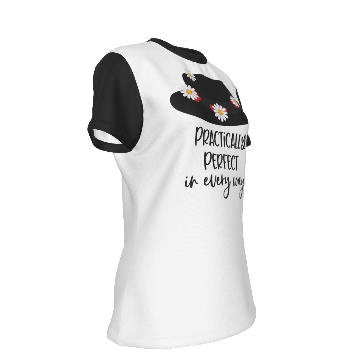 Practically Perfect Women's Round T-Shirt|210GSM