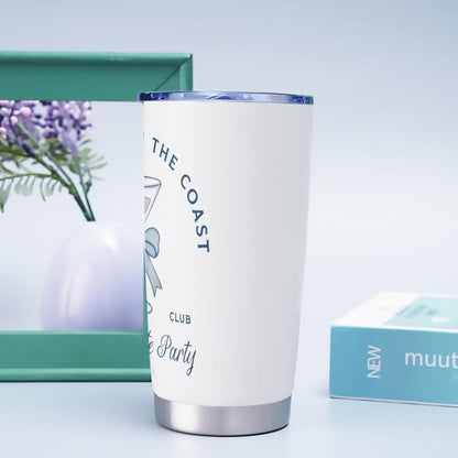 Last Toast on the Coast Tumbler 20oz