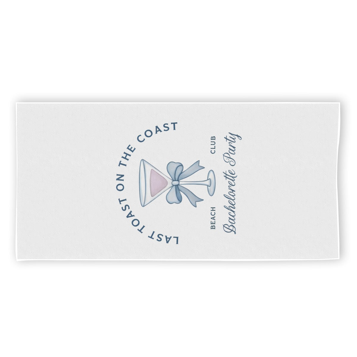 Vertical Last Toast on the Coast Towel