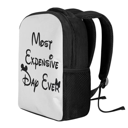 Most Expensive Day Ever Backpack
