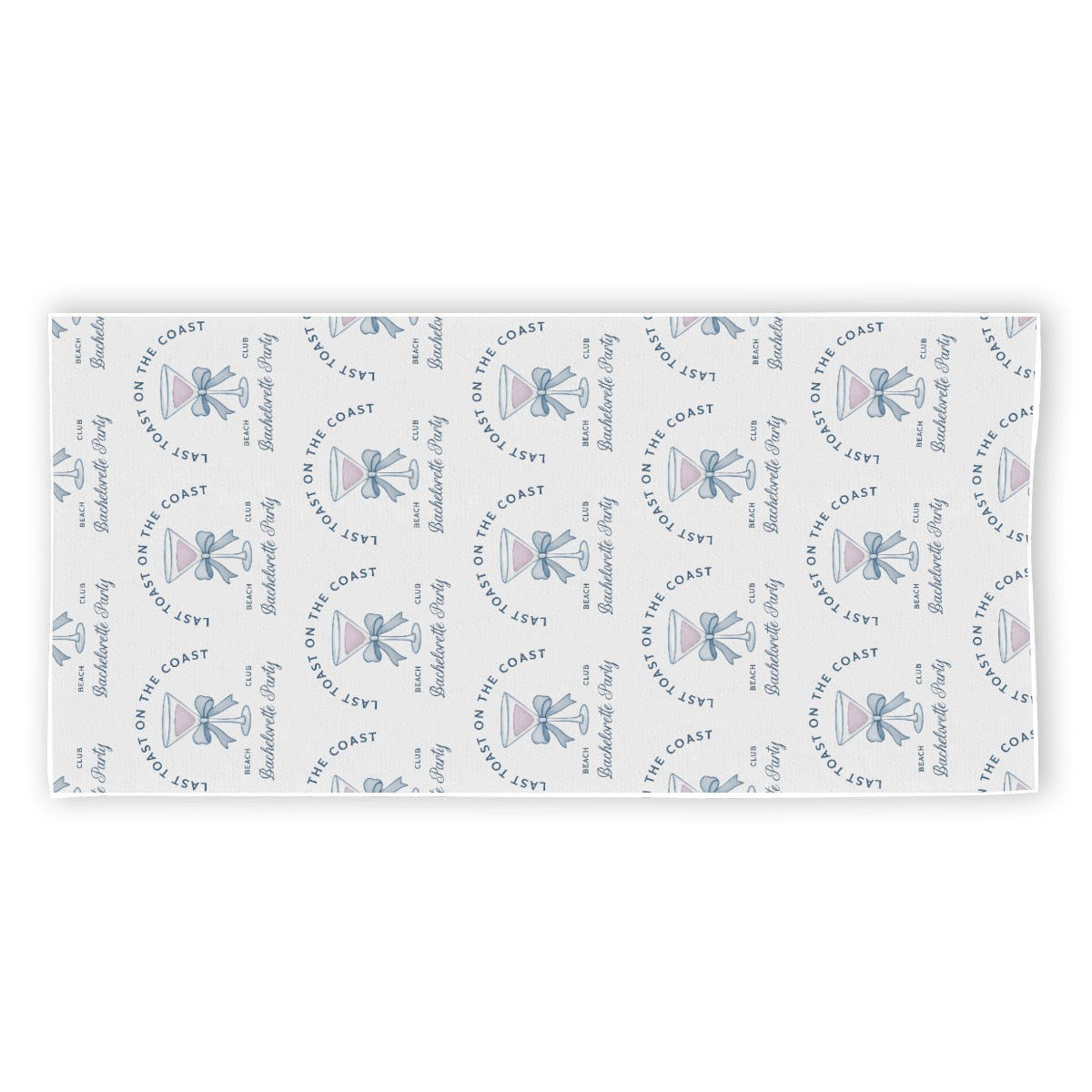 Last Toast on the Coast Towel